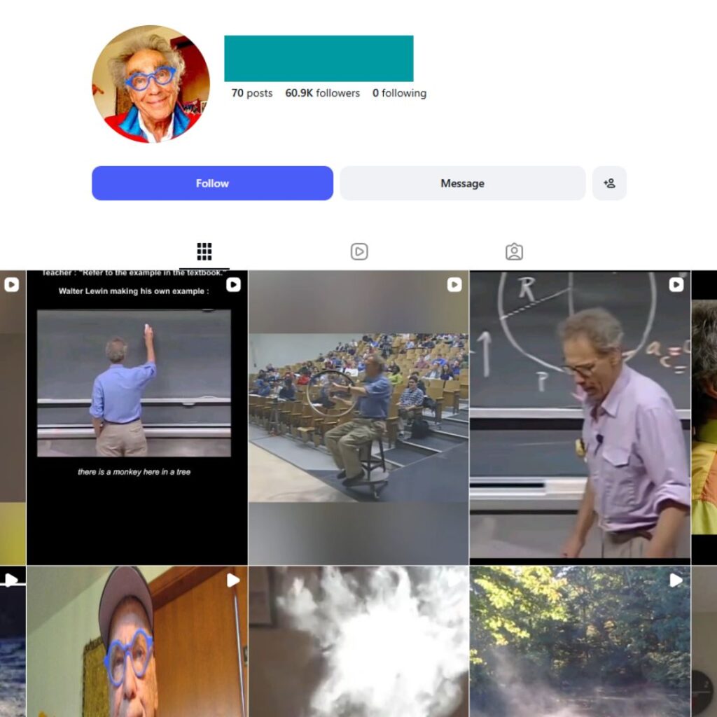 60K Dr Walter Lewin Science Instagram Account for Sale