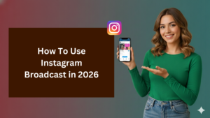 How to use Instagram Broadcast in 2026 guide with a smiling woman holding a phone displaying the Instagram app.